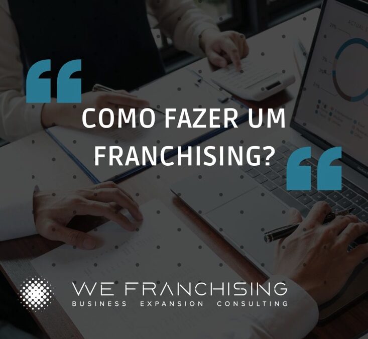 Como fazer um franchising